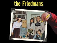 Capturing the Friedmans