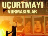 Uçurtmayı Vurmasınlar