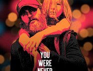 You Were Never Really Here