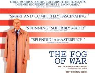 The Fog of War: Eleven Lessons from the Life of Robert S. McNamara