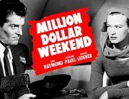 Million Dollar Weekend