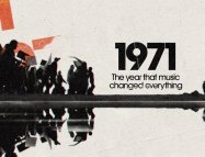 1971: The Year That Music Changed Everything