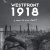 Westfront 1918: Vier von der Infanterie