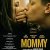 Mommy